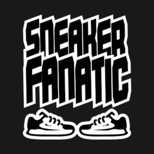 Sneaker Fanatic black sneakers Sport gift shirt. T-Shirt