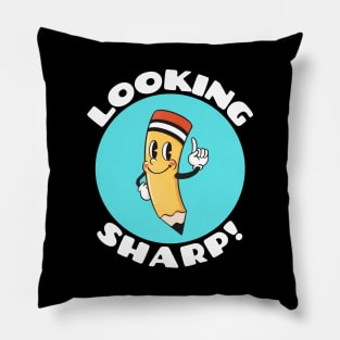 Looking Sharp | Cute Pencil Pun Pillow