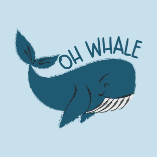 Oh Whale T-Shirt