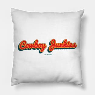 Cowboy Junkies Pillow