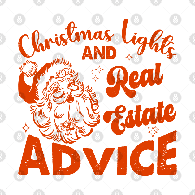 Funny Real Estate Agent Christmas Light Real Estate Advice by Nisrine