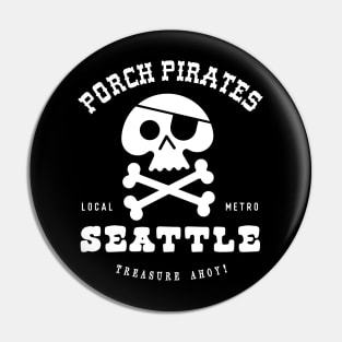 Porch Pirate  Seattle, WA Pin