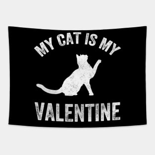 My cat is my valentine Tapestry