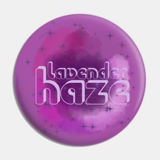 Lavender Haze Pin