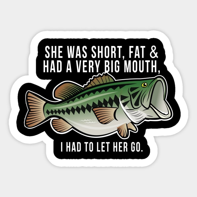 Loved my Bass Girl! - Bass Fishing Gifts Funny Fishing - Sticker