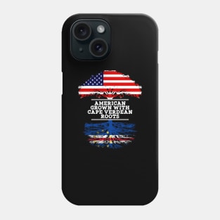 American Grown With Cape Verdean Roots - Gift for Cape Verdean From Cabo Verde Phone Case