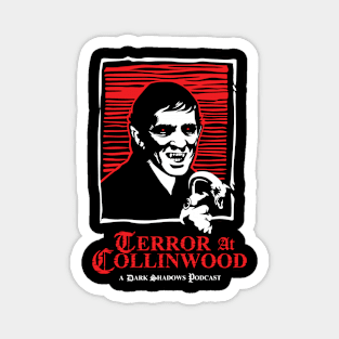 Terror at Collinwood - Barnabas Collins 2 - Best for Dark Shirts - Designed by Eric Marshall Magnet