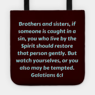 Bible Verse Galatians 6:1 Tote