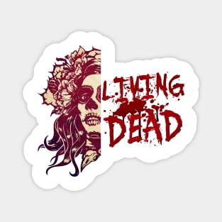 LIVING DEAD Magnet