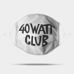 40 Watt Club Mask - 40 Watt Club (Tank Girl) by n23tees