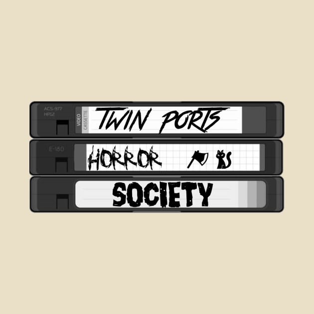 TPHS VHS by Twin Ports Horror Society