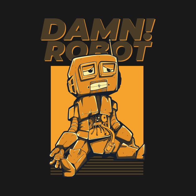 Damn Robot by Shapwac12