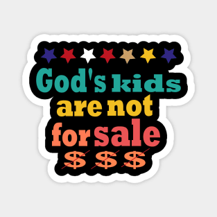 God's kids are not for sale vintage retro Magnet