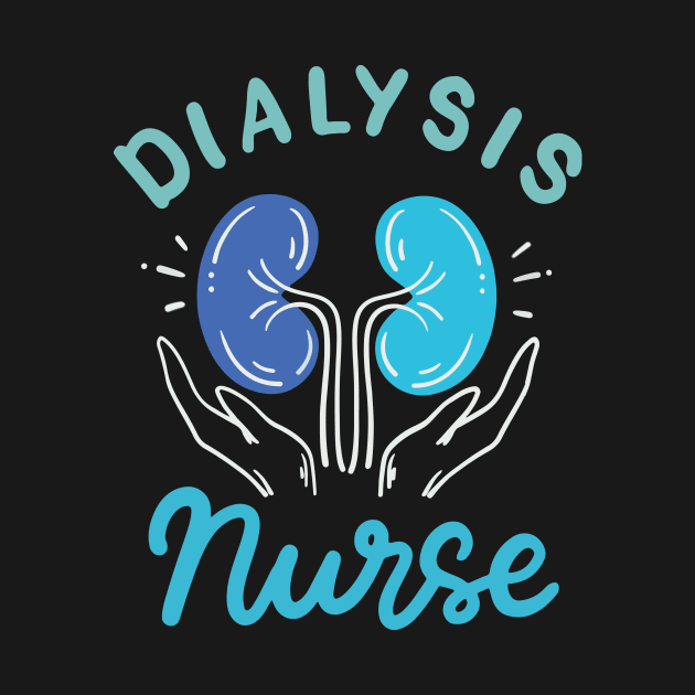 Dialysis Nurse Main Tag by Sophroniatagishop