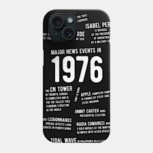 1976 Major News Events Phone Case