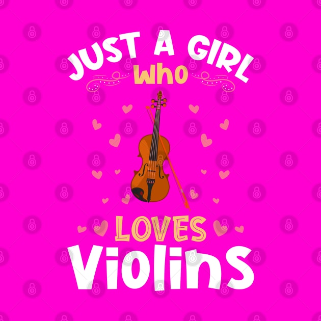 Just a Girl who Loves Violins Violinist by aneisha