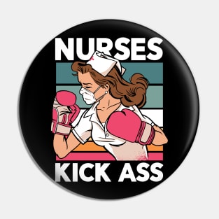 Nurses Kick Ass // Retro Funny Nurse Love Pin