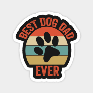 Best Dog Dad Ever Funny Vintage Retro Magnet