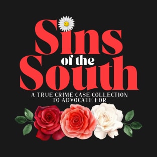 Sins of the South Dark T-Shirt