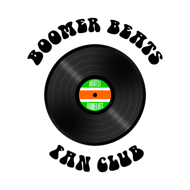 Boomer Beats Fan Club by Tacos y Libertad