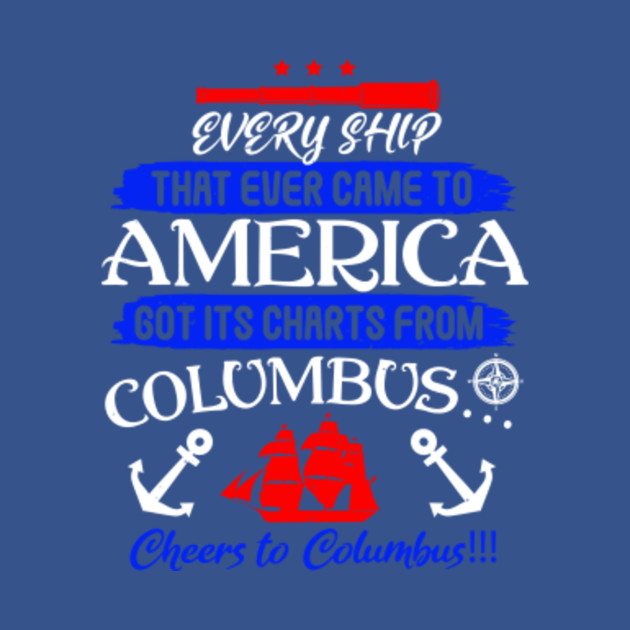 Discover Columbus day October 12 gift - Columbus Day Gift - T-Shirt