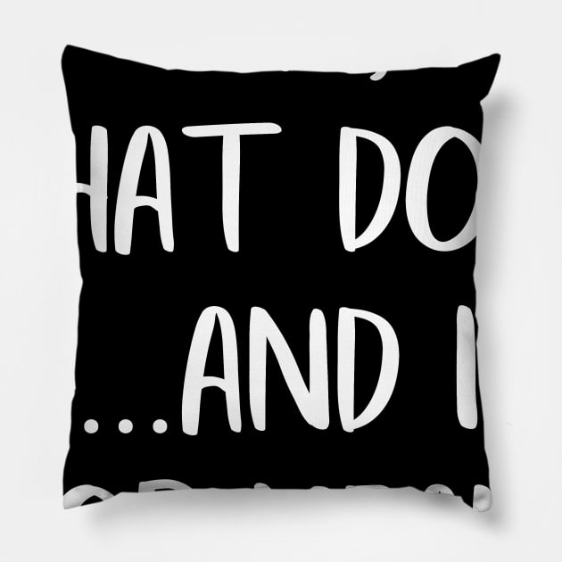 Siri What Does And I Oop Mean Pillow by LucyMacDesigns