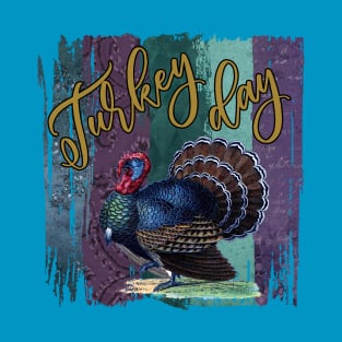 Turkey Day Happy Thanksgiving T-Shirt