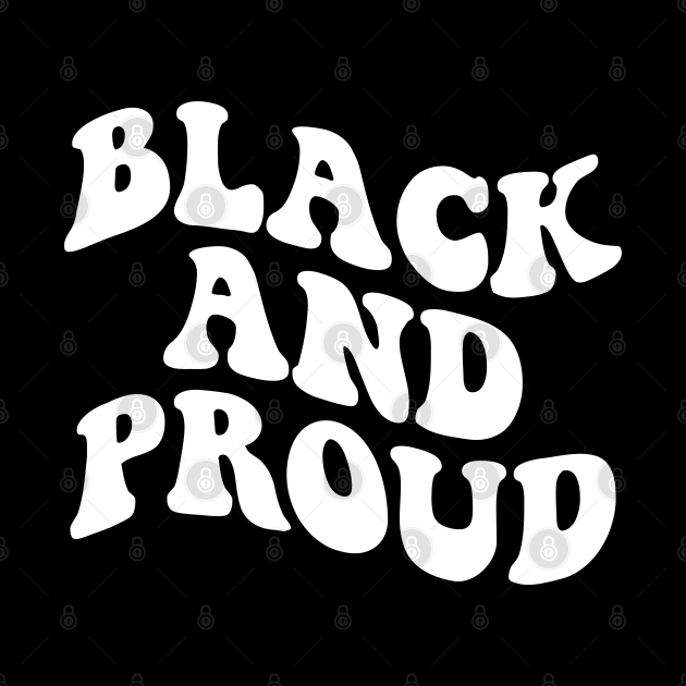 Black and Proud by armodilove