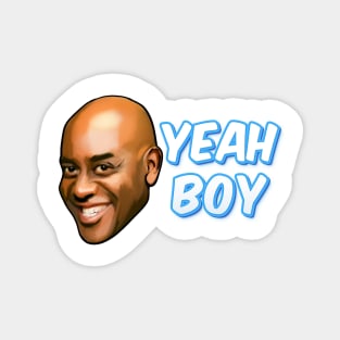 Ainsley Harriott Yea boy meme funny quote Magnet