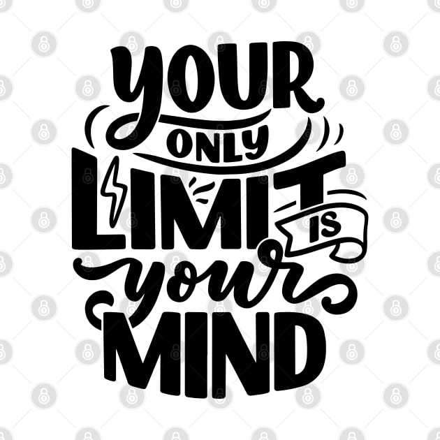 Your Only Limit is Your Mind by SzlagRPG