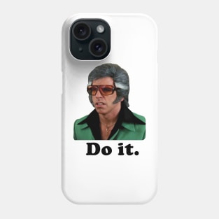 Do it. Phone Case