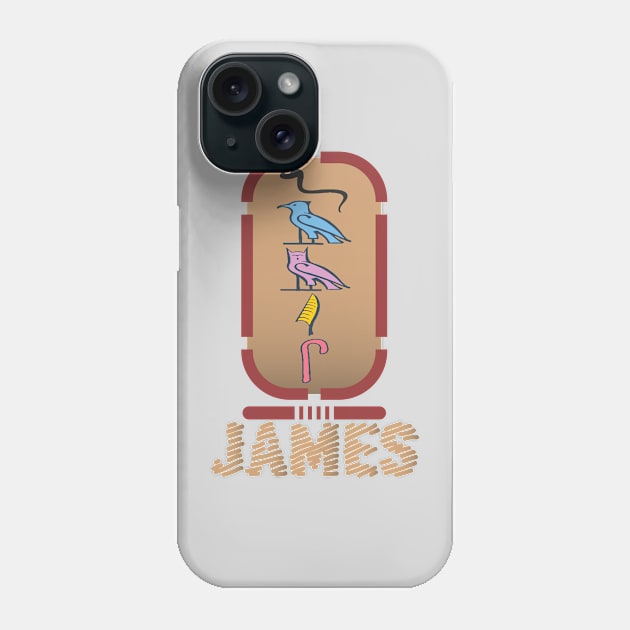 JAMES-American names in hieroglyphic letters-James, name in a Pharaonic Khartouch-Hieroglyphic pharaonic names Phone Case by egygraphics