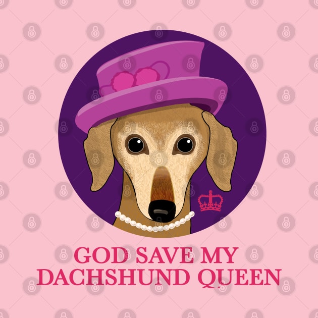 God save my dachshund queen by Brash Ideas