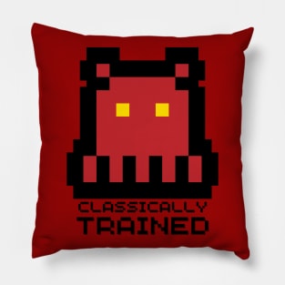 Classically Trained. Sarcastic Saying Phrase, Funny Phrase Pillow