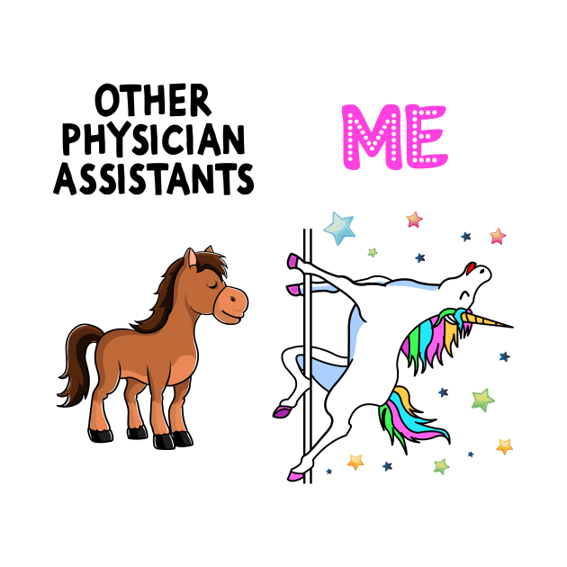 Physician Assistant Unicorn Others You by Wakzs3Arts