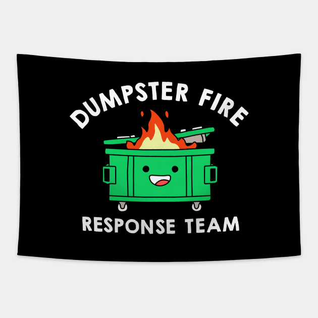 Dumpster Fire Response Team Tapestry by NQArtist