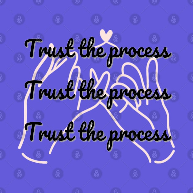 Trust the Process by Naturally Divine Goddess Tarot