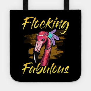 Cute & Funny Flocking Fabulous Flamingo- puns are life Tote