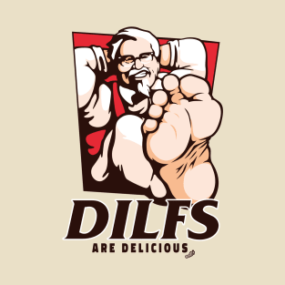 DILFs are delicious logo parody T-Shirt