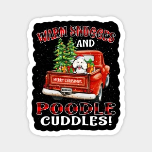 Warm Snuggles And Poodle Cuddles Truck Tree Christmas Gift Magnet