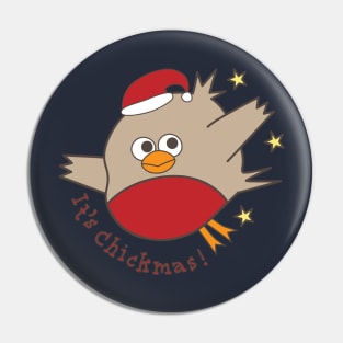 It's Chickmas! Pin