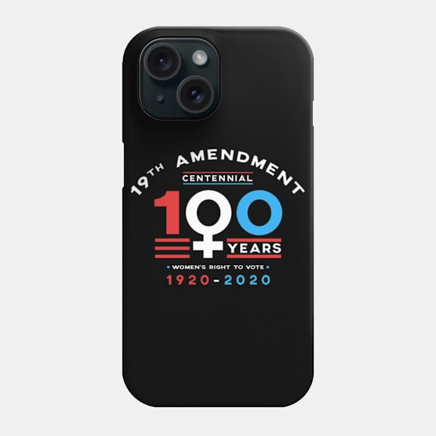 19th Amendment Centennial Phone Case by deadright