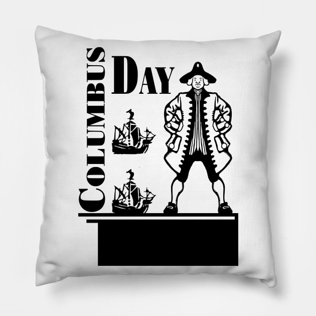 columbus day man Pillow by Tamie