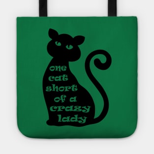 One Cat Short of a Crazy Lady Tote