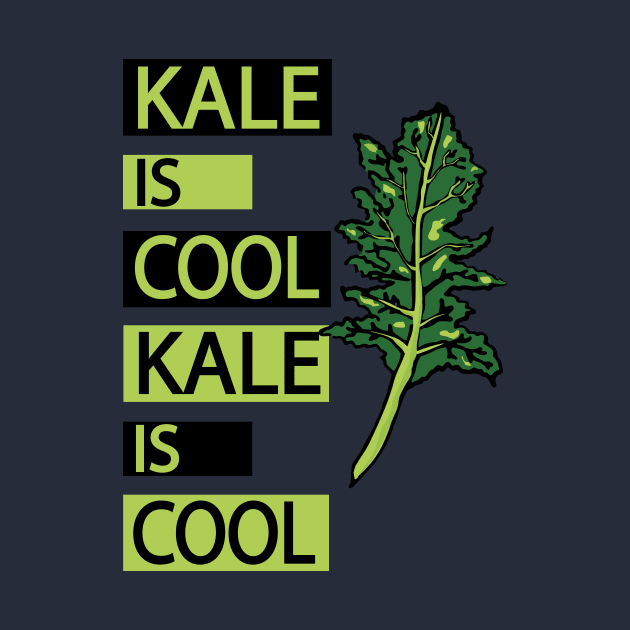 Kale is cool - Healthy by papillon