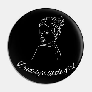 Daddy's little girl Pin