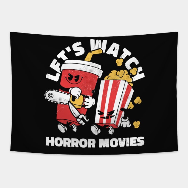 Let's Watch Horror Movies // Funny Retro Cartoon Horror Movie Addict Tapestry by SLAG_Creative