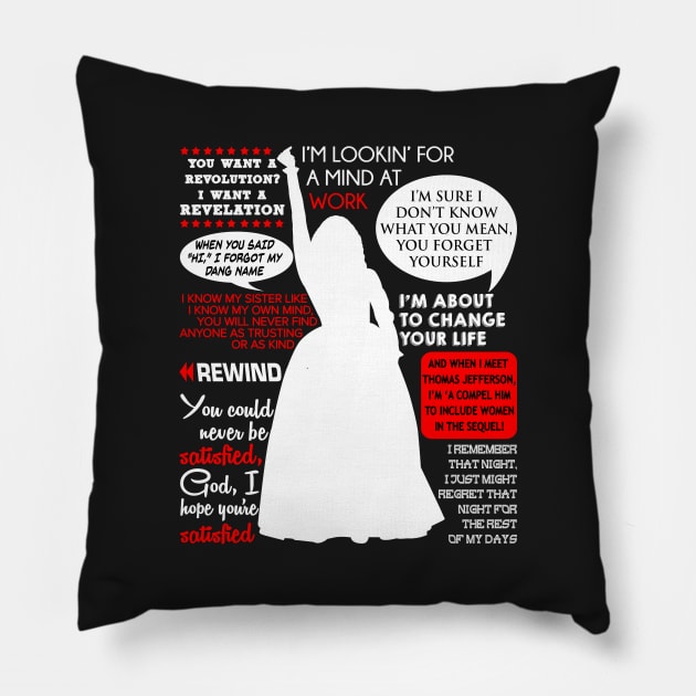 Angelica Schuyler Quotes - Hamilton Pillow by ivyarchive