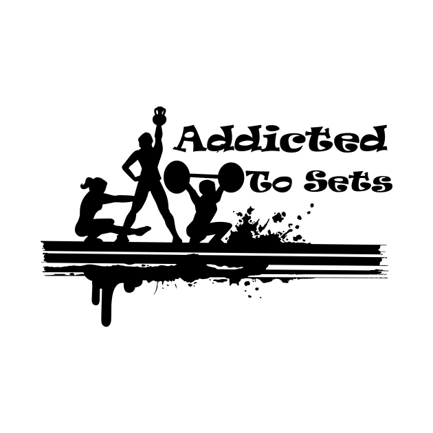 Addicted to Sets by HolisticFabric