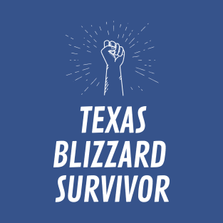 Texas Blizzard Survivor T-Shirt